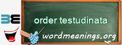 WordMeaning blackboard for order testudinata